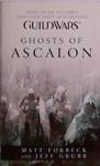 Guild Wars: Ghosts of Ascalon | 9999903517993 | Matt Forbeck Jeff Grubb