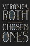 Chosen Ones | 9999903451723 | Veronica Roth