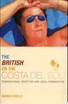 The British on the Costa Del Sol | 9999903308300 | Karen O'Reilly