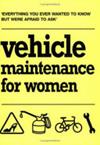 Vehicle Maintenance for Women | 9999903512363 | Charlotte Williamson
