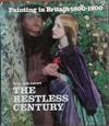 The Restless Century: Painting in Britain, 1800-1900 | 9999903388890 | William Gaunt
