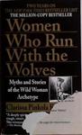 Women who Run with the Wolves | 9999903522959 | Clarissa Pinkola Estés