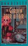 The Garden Tour Affair | 9999903371786 | Ann Ripley