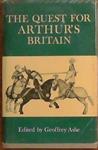 The Quest for Arthur's Britain | 9999903394457 | Geoffrey Ashe
