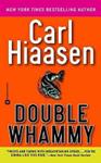 Double whammy | 9999903457626 | Carl Hiaasen