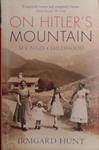 On Hitler's Mountain | 9999903426400 | Irmgard Hunt