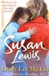Don´t let me go | 9999903513636 | Lewis, Susan