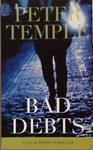 Bad Debts | 9999903355830 | Peter Temple