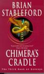 Chimera's Cradle | 9999903070573 | Brian Stableford