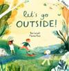 Let's Go Outside! | 9999903398639 | Ben Lerwill