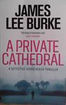 A Private Cathedral | 9999903493976 | James Lee Burke