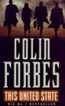 This United State | 9999902918524 | Colin Forbes