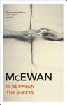 In Between the Sheets | 9999903447863 | Ian McEwan,