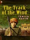 The Track of the Wind | 9999903211921 | Jamila Gavin