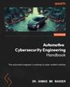 Automotive Cybersecurity Engineering Handbook | 9999903332138 | Ahmad Mk Nasser