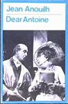 Dear Antoine | 9999902819005 | Jean Anouilh