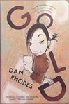 Gold | 9999903288671 | Dan Rhodes