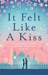 It Felt Like a Kiss | 9999903430797 | Sarra Manning