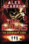 Timeriders the Doomsday Code | 9999903497813 | Alex Scarrow