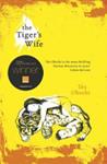 The Tiger's Wife | 9999903331490 | Téa Obreht