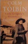 Lady Gregory's toothbrush | 9999903436126 | Colm Toibin