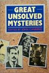 Great Unsolved Mysteries | 9999903333319 | John Canning