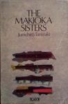 The Makioka Sisters | 9999903412045 | Tanizaki, Junichiro