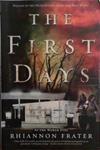 The First Days | 9999903497295 | Rhiannon Frater
