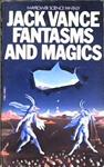 Fantasms and Magics | 9999902894231 | Jack Vance