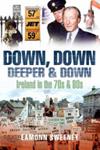 Down Down Deeper and Down | 9999902956427 | Eamonn Sweeney