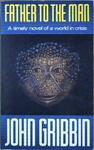 Father to the Man | 9999903080268 | Gribbin, John