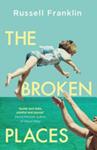 The Broken Places | 9999903439455 | Russell Franklin