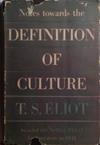 Notes Towards the Definition of Culture | 9999903528432 | T.S. Eliot