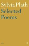 Sylvia Plath's Selected Poems | 9780571135868 | Plath, Sylvia