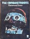 The Conquistadors | 9999902868874 | Innes, Hammond