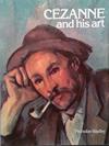 Cézanne and His Art | 9999903434405 | Nicholas Wadley