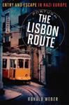 The Lisbon Route | 9999903315452 | Ronald Weber