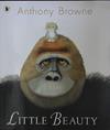 Little Beauty | 9999903398660 | Browne, Anthony