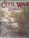 The Civil War Through the Camera | 9999903406303 | Henru W. Elson