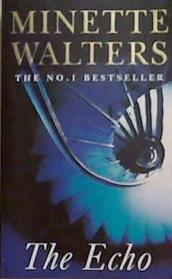The Echo | 9999903514947 | Walters, Minette