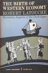 The Birth of Western Economy | 9999903387053 | Robert Latouche