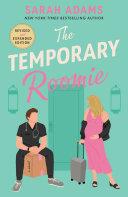 The Temporary Roomie | 9999903425984 | Sarah Adams