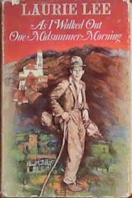 As I Walked Out One Midsummer Morning | 9999903394488 | Laurie Lee