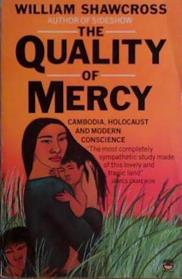 The Quality of Mercy | 9999903461777 | William Shawcross