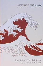 Sailor Who Fell From Grace With The Sea | 9999903439936 | Mishima, Yukio