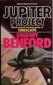 Jupiter Project | 9999903415640 | Gregory Benford