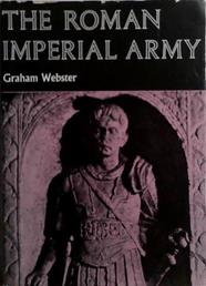 The Roman Imperial Army of the First and Second Centuries A.D. | 9999903512998 | Graham Webster