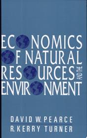 Economics of Natural Resources and the Environment | 9999903332022 | David W. Pearce R. Kerry Turner