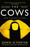 The Cows | 9999903397090 | Dawn O'Porter
