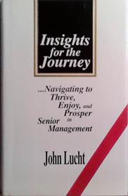 Insights for the Journey | 9999903527251 | John Lucht